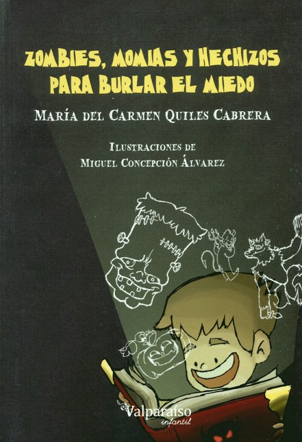 Zombies, momias y hechizos par...