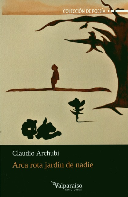 Arca rota jardín de nadie