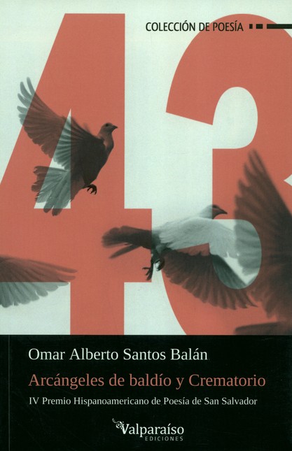 Arcángeles de baldío y cremato...