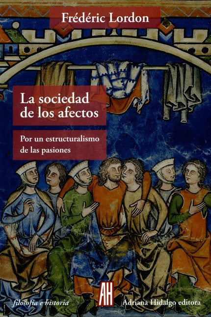 La sociedad de los afectos. Po...