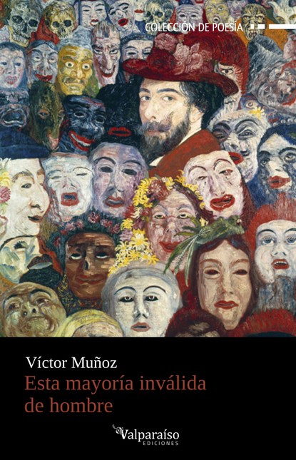 Esta mayoría inválida de hombr...