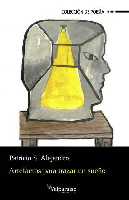 Artefactos para trazar un sueñ...