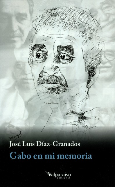 Gabo en mi memoria