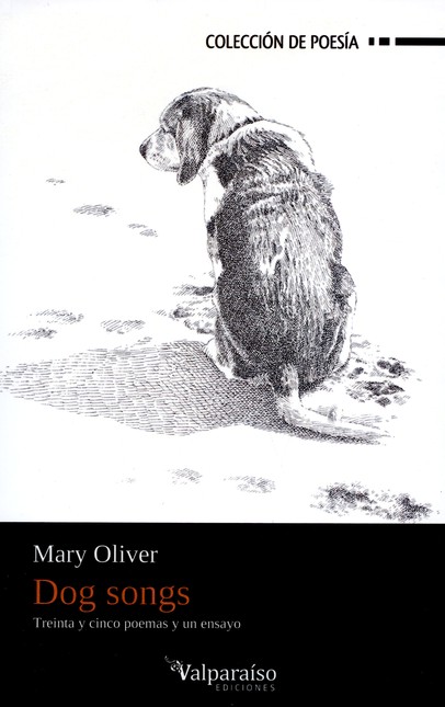 Dog songs. Treinta y cinco poe...