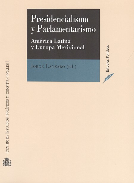 Presidencialismo y Parlamentar...