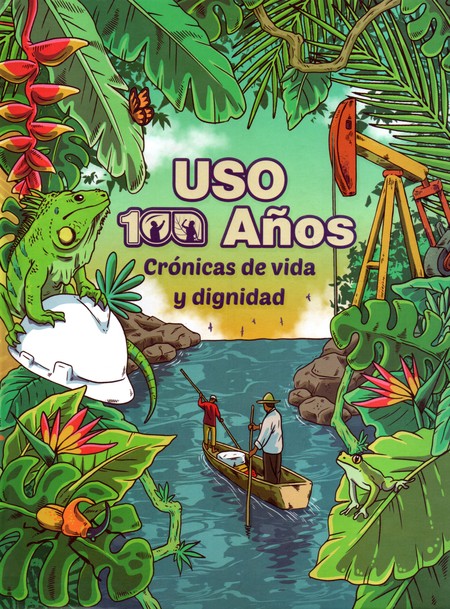 USO. 100 años crónicas de vida...