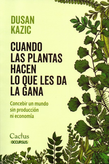 Cuando las plantas hacen lo qu...