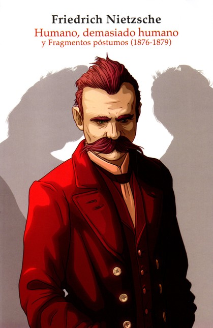 Humano, demasiado humano y Fra...