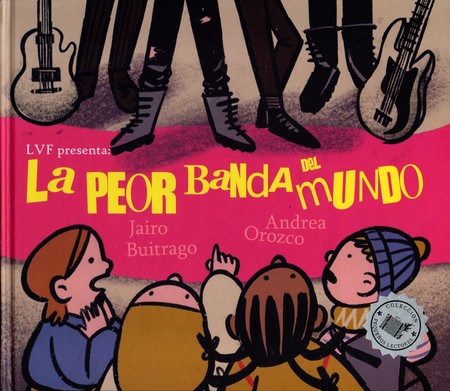 peor banda del mundo, la