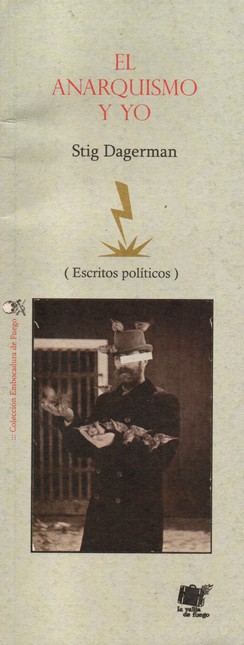 Anarquismo y yo (escritos polí...