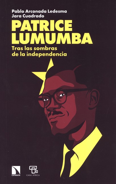 Patrice Lumumba. Tras las somb...