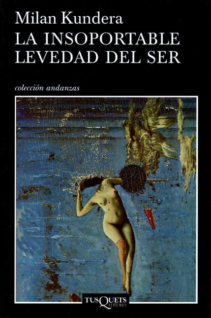 insoportable levedad del ser L...