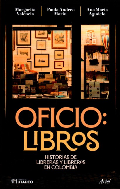 Oficio: Libros. Historias de l...