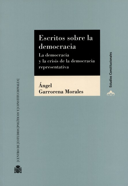 Escritos sobre la democracia. ...
