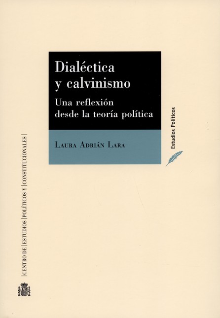 Dialéctica y calvinismo. Una r...