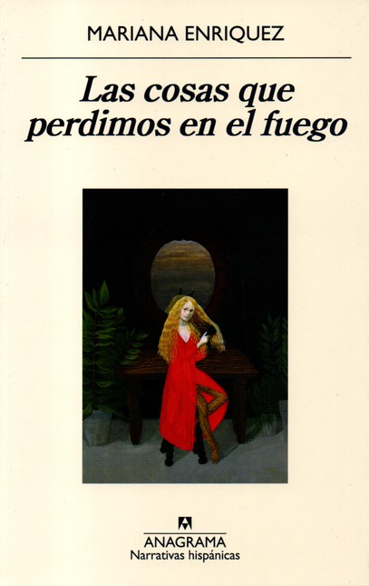 Cosas que perdimos en el fuego...