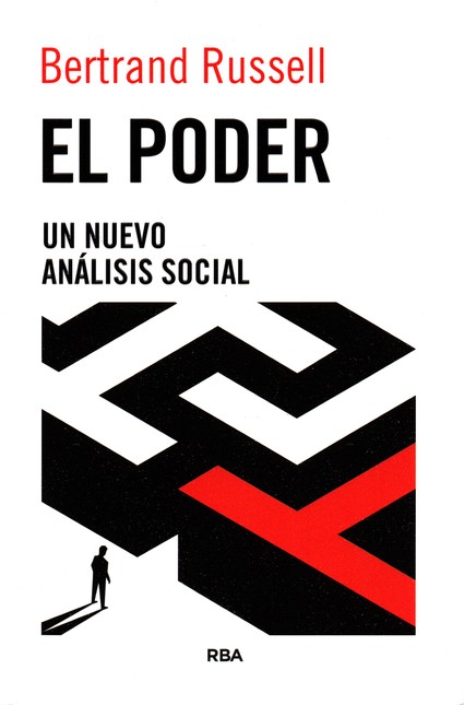 El poder. Un nuevo análisis so...