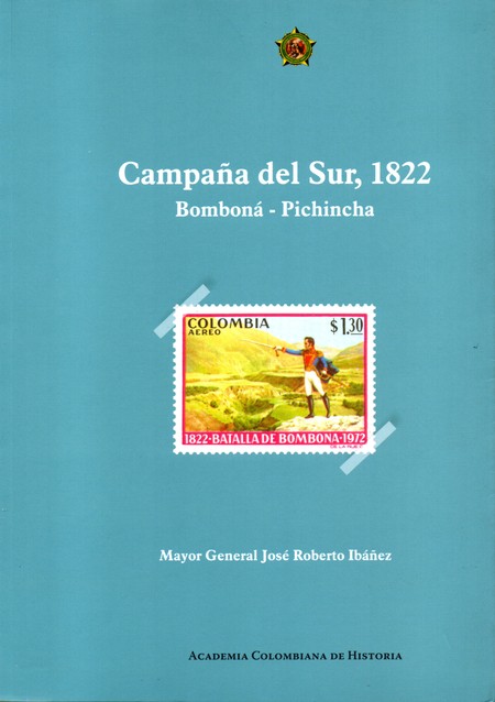 Campaña del sur, 1822. Bomboná...