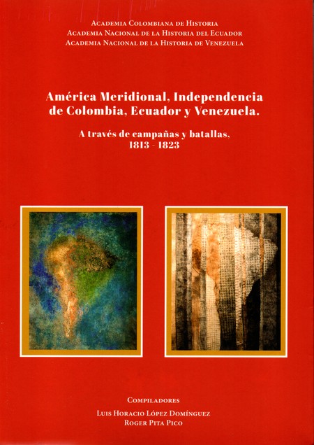 América Meridional, Indendenci...
