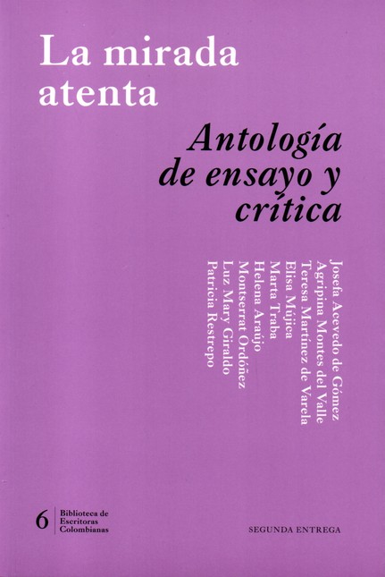 Mirada atenta (Antología de en...