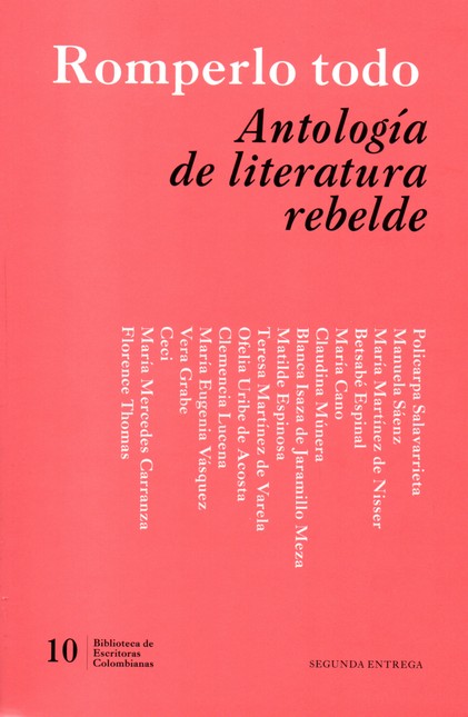 Romperlo todo (Antología de li...
