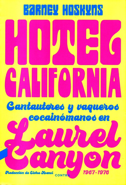 Hotel California. Cantautores ...