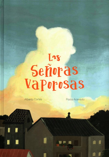 Señoras vaporosas, las