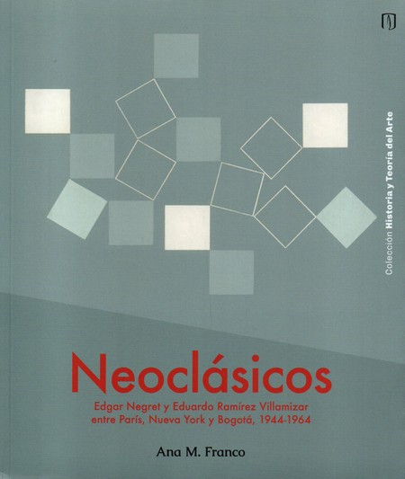Neoclásicos Edgar Negret y Edu...