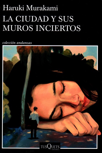 ciudad y sus muros inciertos, ...