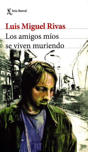 amigos míos se viven muriendo,...