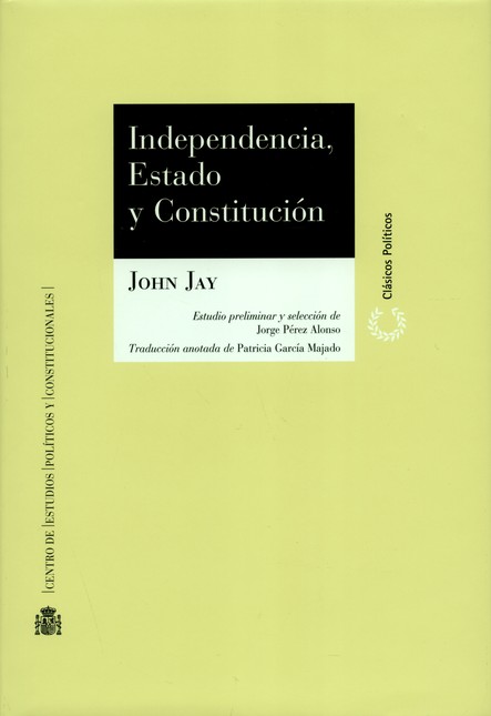 Independencia, Estado y Consti...