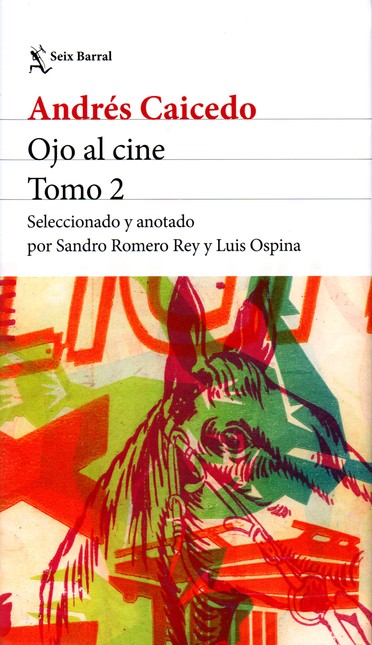 Ojo al cine. Tomo 2