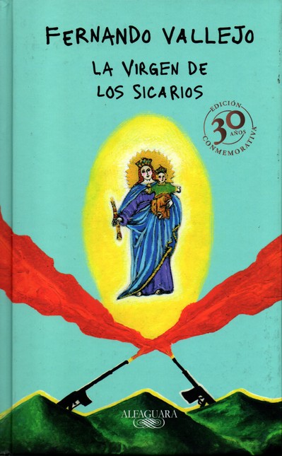 Virgen de los sicarios. la