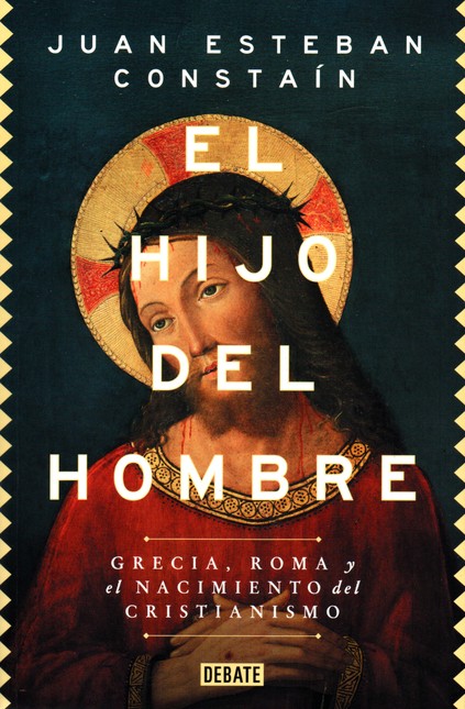 Hijo del hombre. Grecia, Roma ...