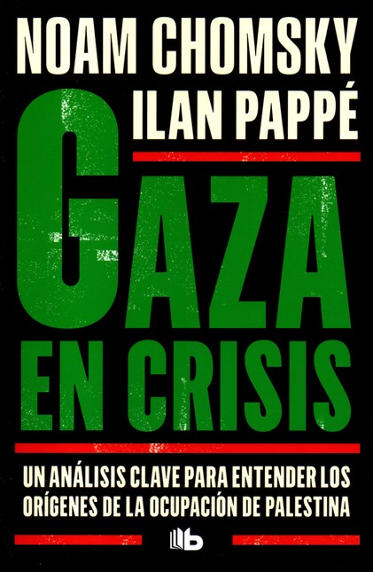 Gaza en crisis. Un análisis cl...