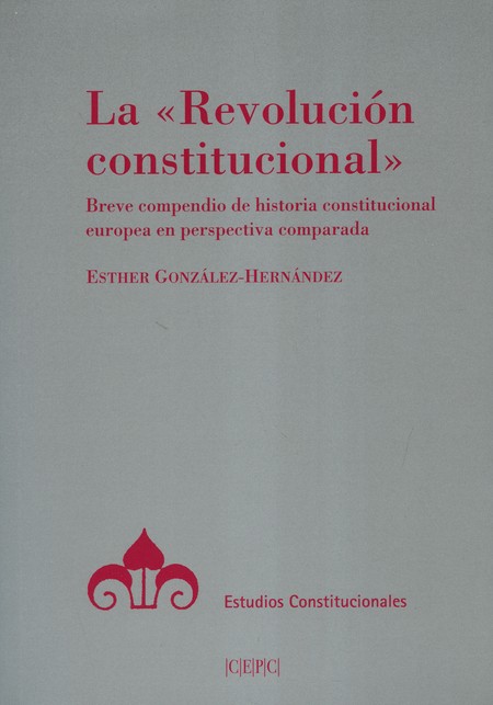 La revolución constitucional. ...