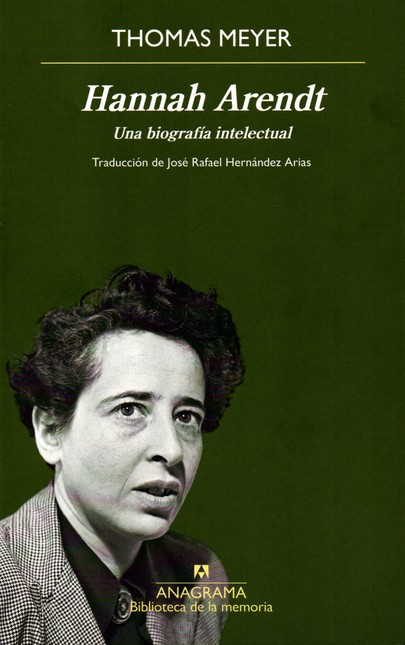 Hannah Arendt. Una biografía i...