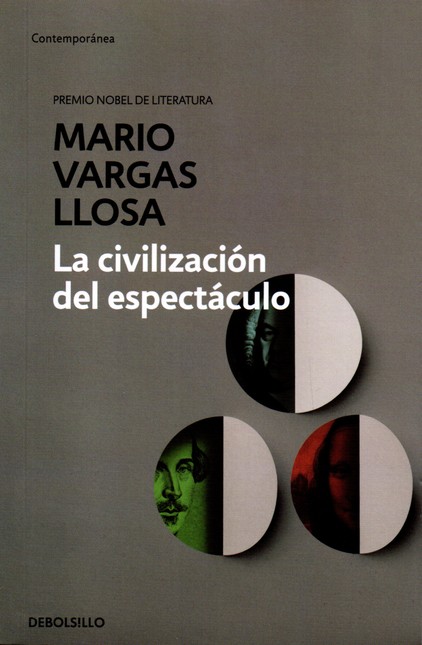 Civilización del espectáculo, ...