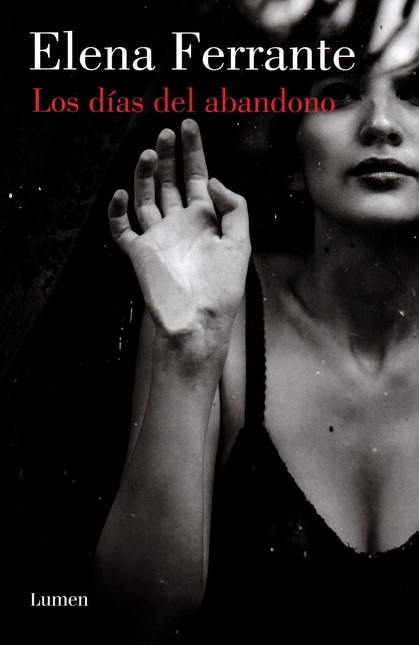 Días del abandono, los