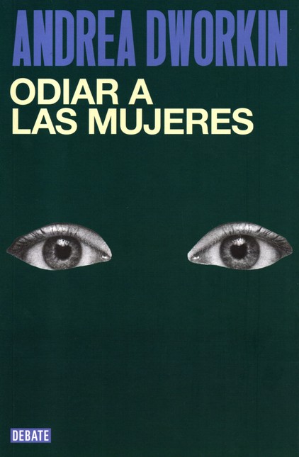 Odiar a las mujeres