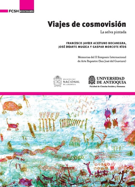 Viajes de cosmovisión. La selv...