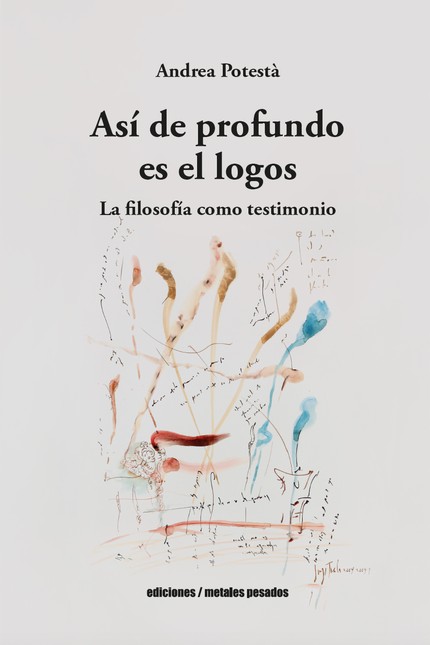 Así de profundo es el logos. L...