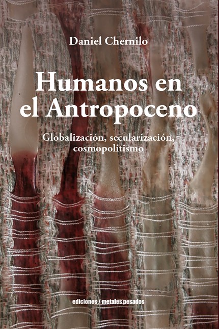 Humanos en el Antropoceno. Glo...