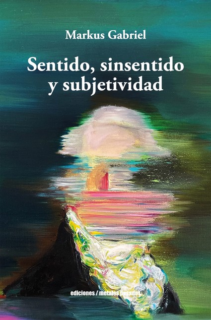 Sentido, sinsentido y subjetiv...