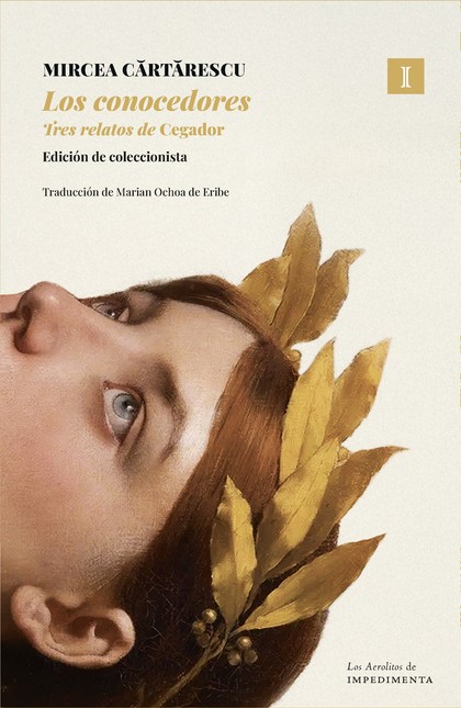 Los conocedores. Tres relatos ...