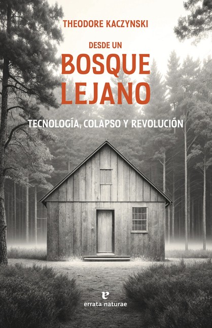 Desde un bosque lejano. Tecnol...