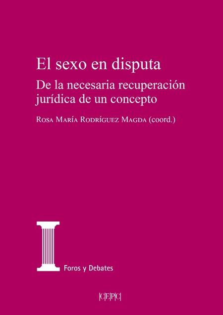 El sexo en disputa. De la nece...
