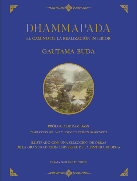 Dhammapada. El camino de la re...