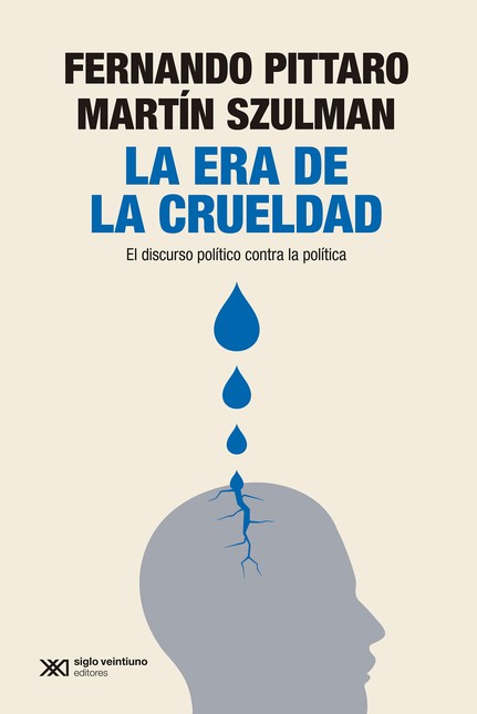 La era de la crueldad. El disc...