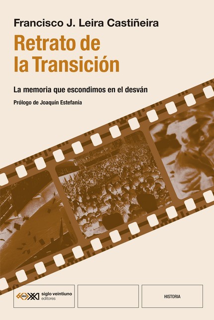Retrato de la Transición. La m...